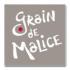 Grain de Malice